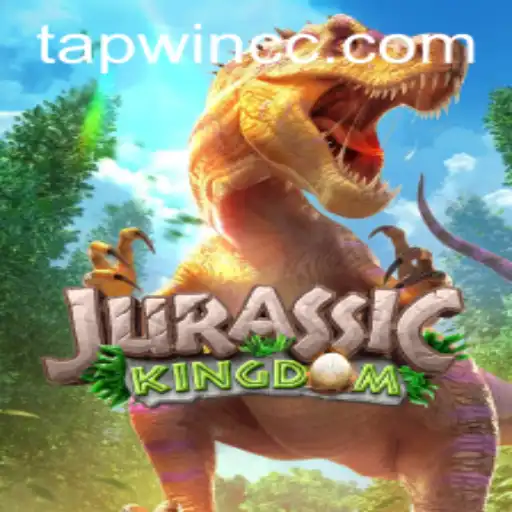 Explore the Thrilling World of JurassicKingdom with the Ultimate TAPWIN Strategy