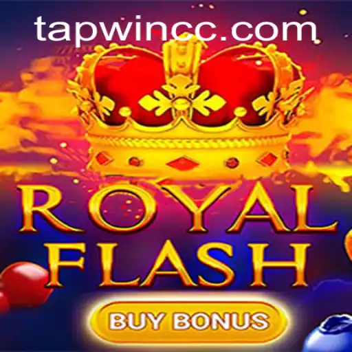 The Thrilling World of RoyalFlashBuyBonus: Unleash Your Winning Streak with TAPWIN