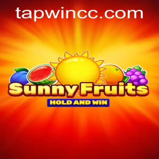 SunnyFruits: TAPWIN - A Juicy Adventure Awaits